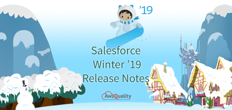 Introduction to Salesforce Winter’19 Release