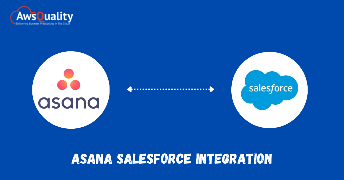 Asana and Salesforce Integration