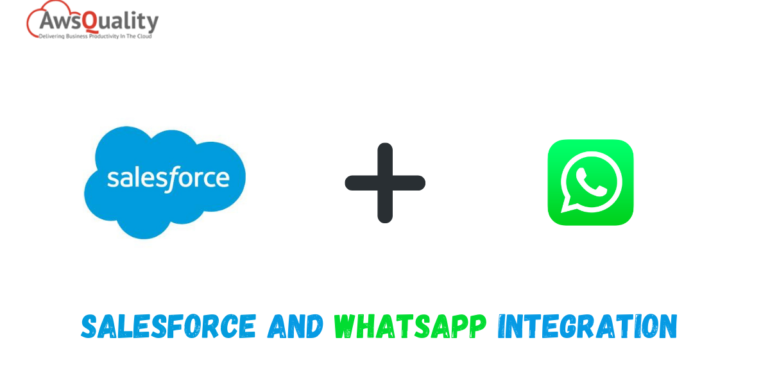 How to Integrate WhatsApp with Salesforce