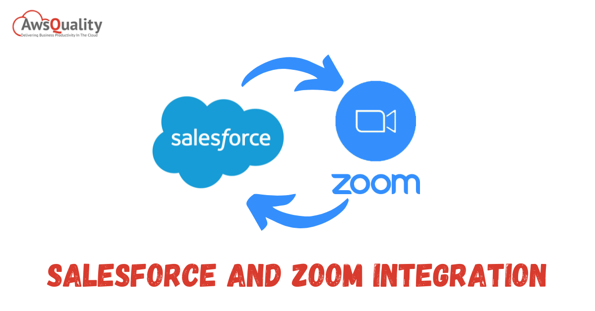 Salesforce And Zoom Integration