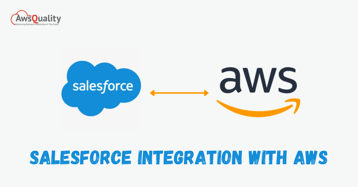Salesforce Integration with AWS
