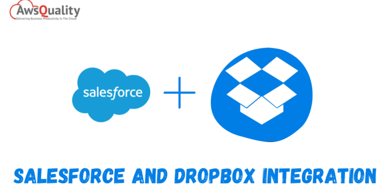 3 Easy Steps to Integrate Salesforce and Dropbox