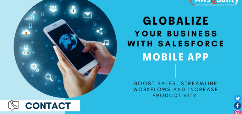 Globalize Your Business: Elevate with Salesforce MobileApp Expertise