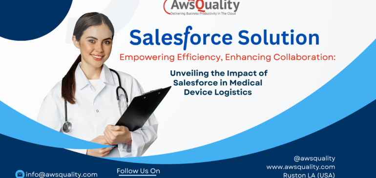 Transforming Medical Device Logistics: How Salesforce Revolutionized a Global Shipping Strategy