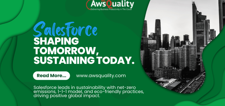 Discover How Salesforce’s Corporate Sustainability Initiatives Are Leading the Charge!