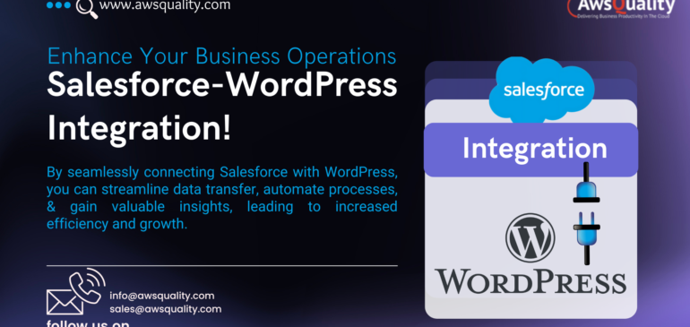 How Salesforce Integration with WordPress Boosts Efficiency?