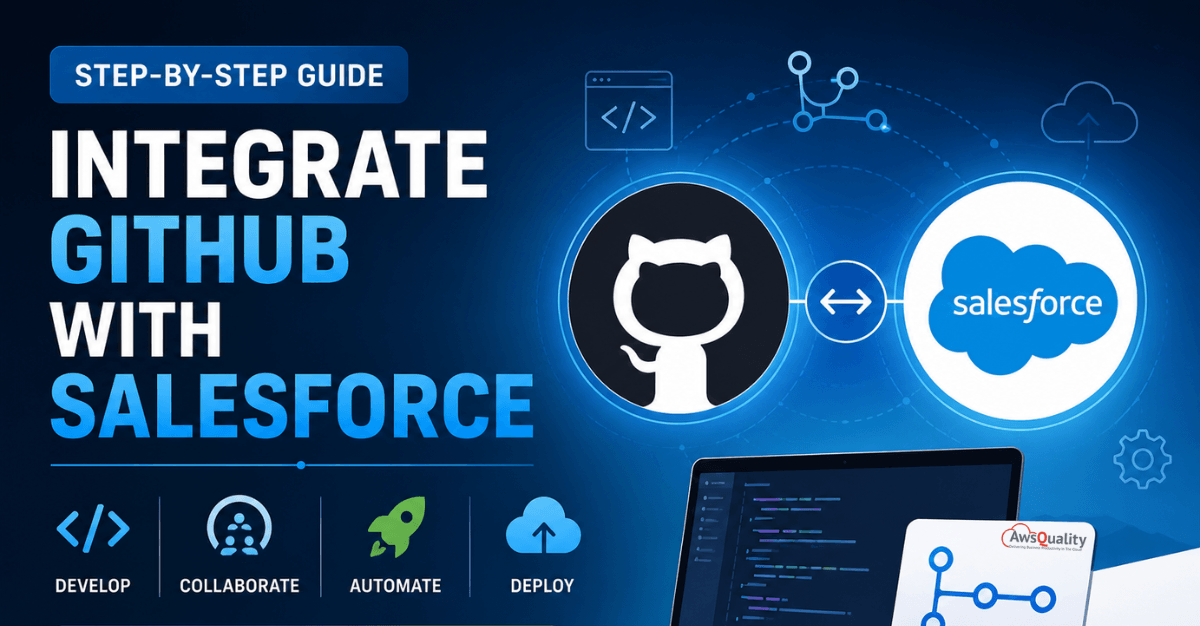 A Step-by-Step Guide to Integrating GitHub with Salesforce
