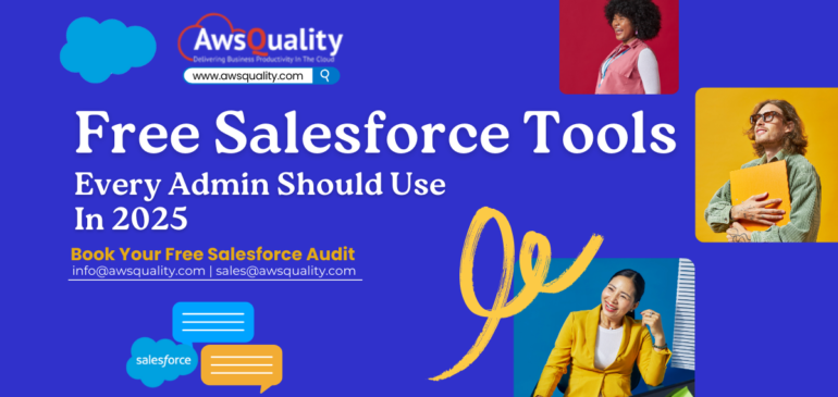 Top 10 Free Salesforce Tools Every Admin Should Use in 2025