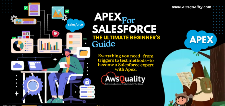 A Comprehensive Guide to Apex Programming for Salesforce Developers