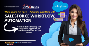 Salesforce Workflow Automation