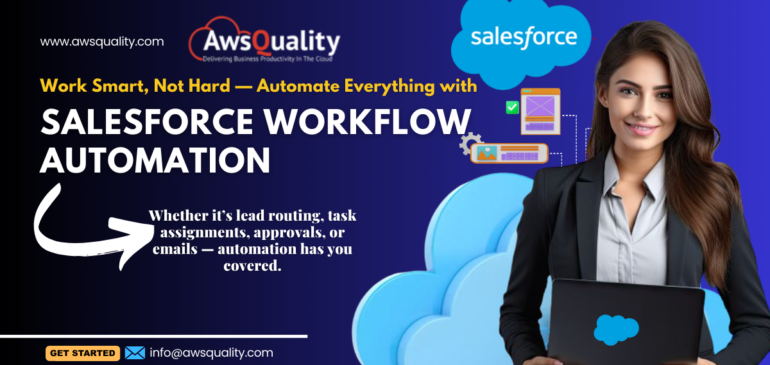 Salesforce Workflow Automation: Powering Business Growth
