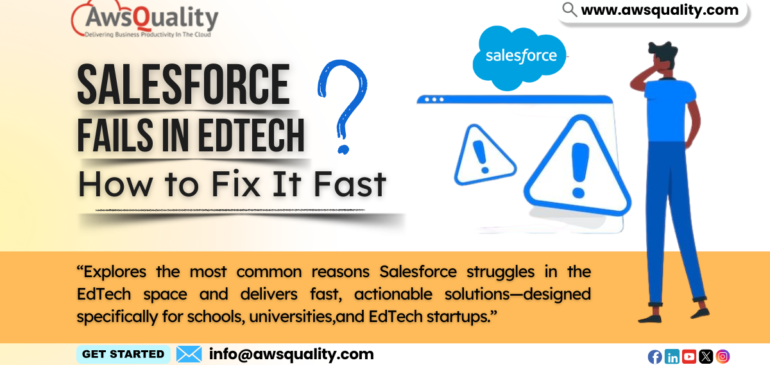 Why Salesforce Fails in EdTech (And How to Fix It Fast)