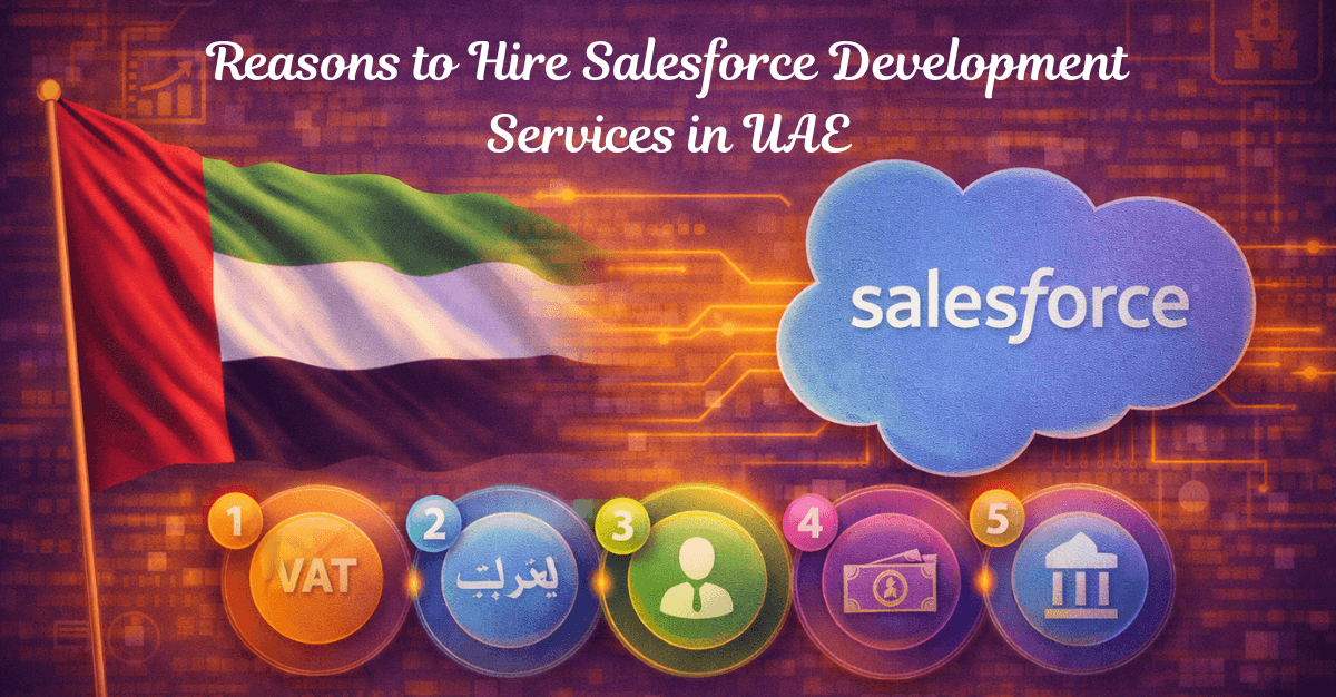 why-hire-salesforce-developer-in-uae