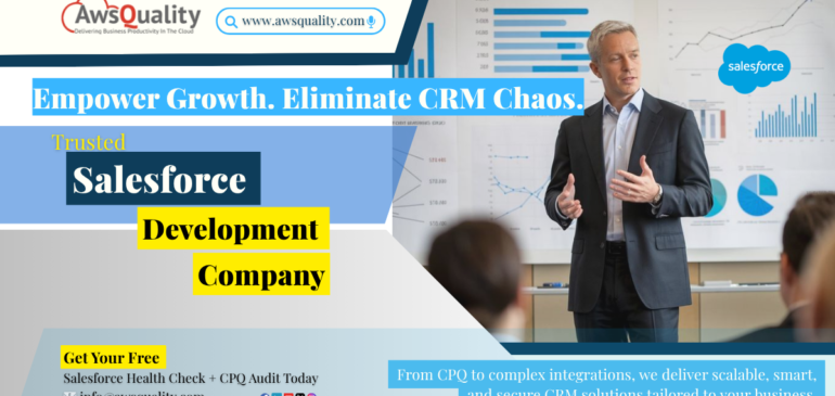 Guide to Choosing the Right Salesforce Development Company for Your Business