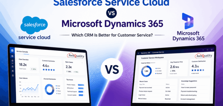 Salesforce Service Cloud vs Microsoft Dynamics 365: Which CRM Is Better for Customer Service?