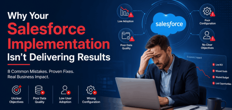 Why your Salesforce implementation isn’t delivering results