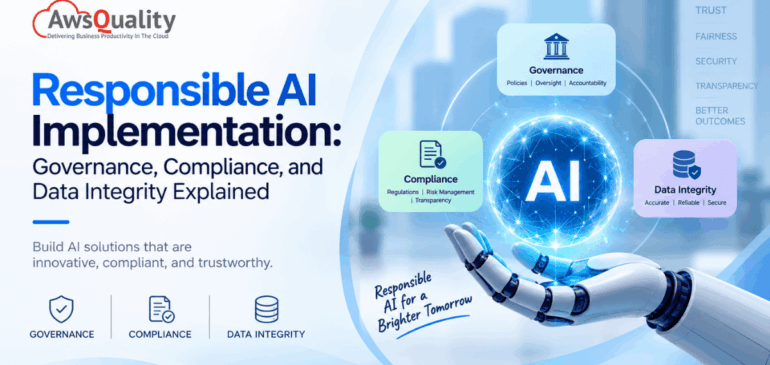 Responsible AI Implementation: Governance, Compliance, and Data Integrity Explained