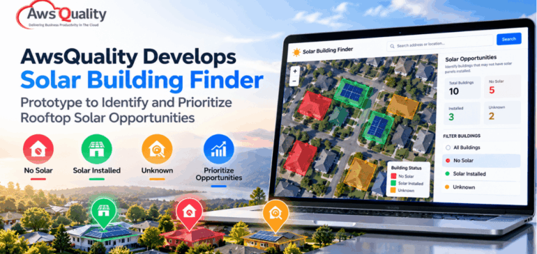 AwsQuality Develops Solar Building Finder Prototype to Identify and Prioritize Rooftop Solar Opportunities